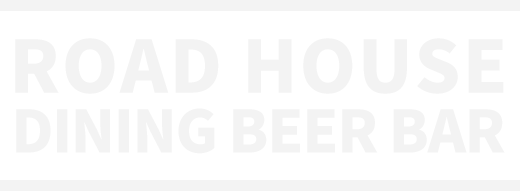 Road House Dining Beer Bar ロードハウスダイニングビアバー